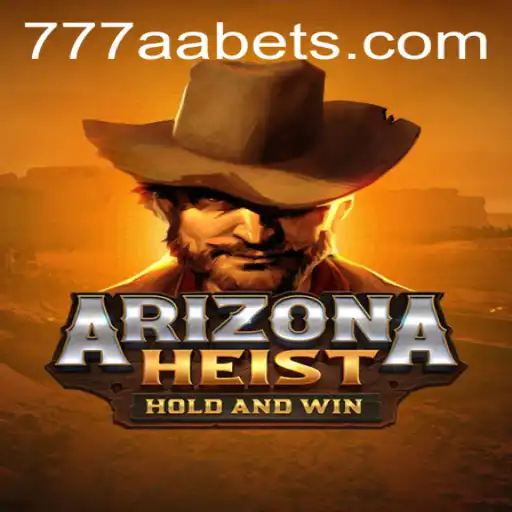 ArizonaHeist: The Ultimate High-Stakes Adventure Game