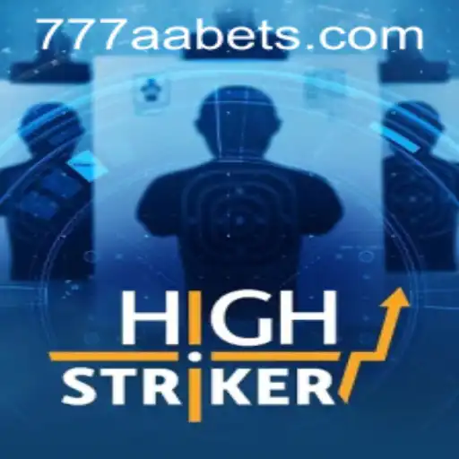 Exploring HighStriker: A New Age of Gaming with 777AA