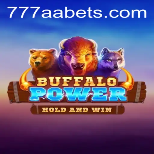Unleash the Thrill: Exploring BuffaloPower with the 777AA Experience