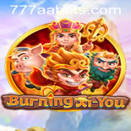 Discover the Enchanting World of BurningXiYou: A Journey Fueled by Adventure and Spirit