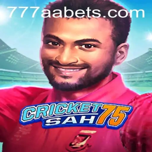 Discover the Thrilling World of CricketSah75 and the Excitement of 777AA