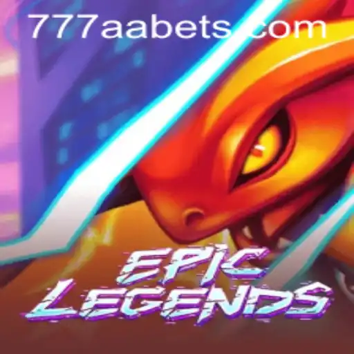 EpicLegends: An Immersive Gaming Experience with 777AA